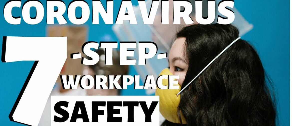 #StayHome #WithMe Coronavirus 7-Step-Workplace Safety-