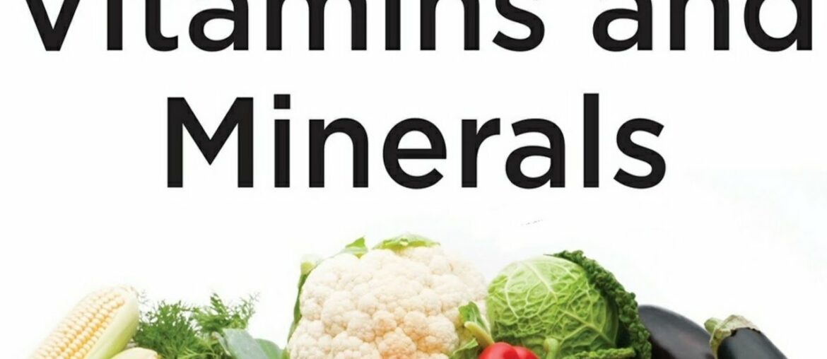 Vitamin and Minerals In Hindi|| Vitamin and minerals List functions.||Vitamin and minerals in Food.