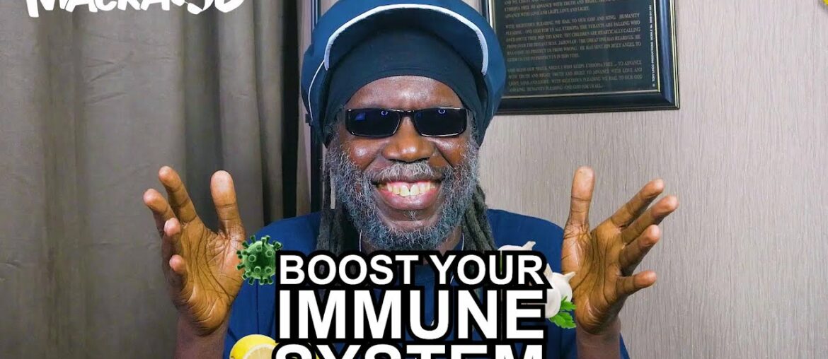 Macka B's Wha Me Eat Wednesdays 'Boost Your Immune System'