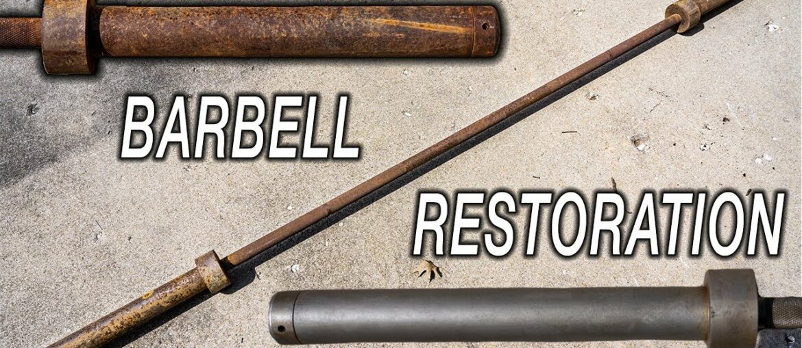 RUSTY 20+ Year Old BARBELL - Unbelievable Restoration