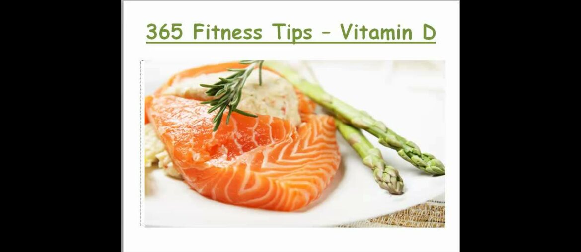 365 Fitness tips - Vitamin D3