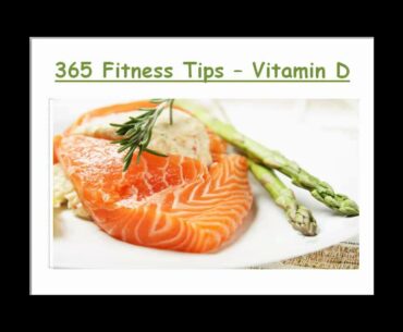 365 Fitness tips - Vitamin D3