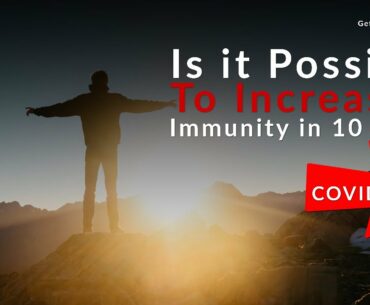 Increase Immunity in 10 Days? | Fight against Corona Virus [COVID-19]