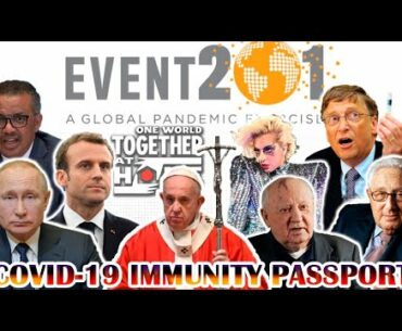 Pope ONE WORLD Together At Home. Covid-19 Immunity Passport. Event 201. Bill Gates Vaccine NO CHOICE