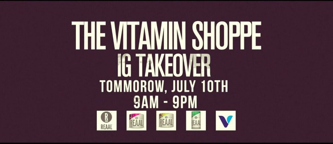 💥The Vitamin Shoppe Instagram Takeover! July 10th!💥