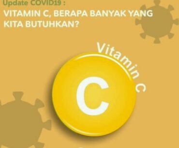 Vitamin C  dan terapi covid 19 (info bersumber dari Halo Apoteker Indonesia)