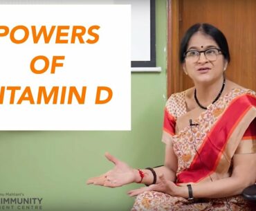 Powers of Vitamin D by Dr. Renu Mahtani