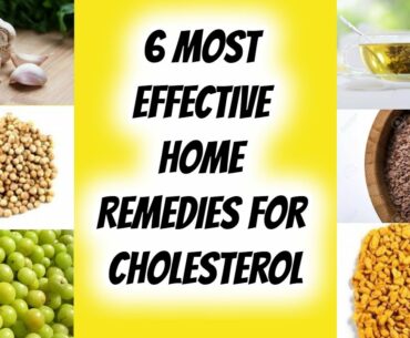6 Most Effective Home Remedies For Cholesterol | Health & Fitness Good
