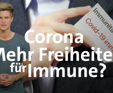 Corona: Soll es mehr Freiheiten für Immune geben? | Immunitätsausweis | Coronavirus | BR