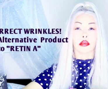 An ALTERNATIVE of Vitamin A product to Retin A-Control wrinkles