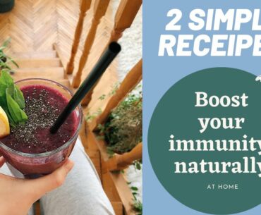 How to boost your immunity naturally at home || 2 healthy  juices receipes ||  Coronavirus