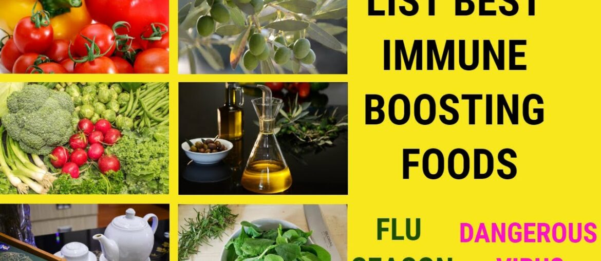 LIST BEST IMMUNE-BOOSTING FOODS (Pt.3) | FLU SEASON | DANGEROUS VIRUS