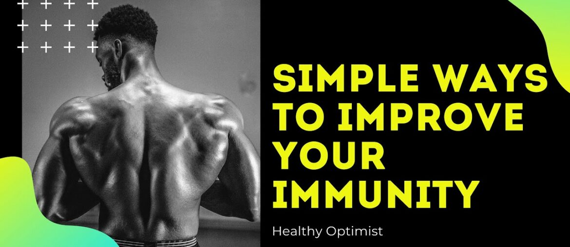 Boost Immune System | Healthy Optimist