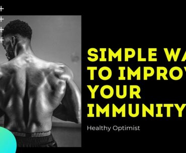 Boost Immune System | Healthy Optimist