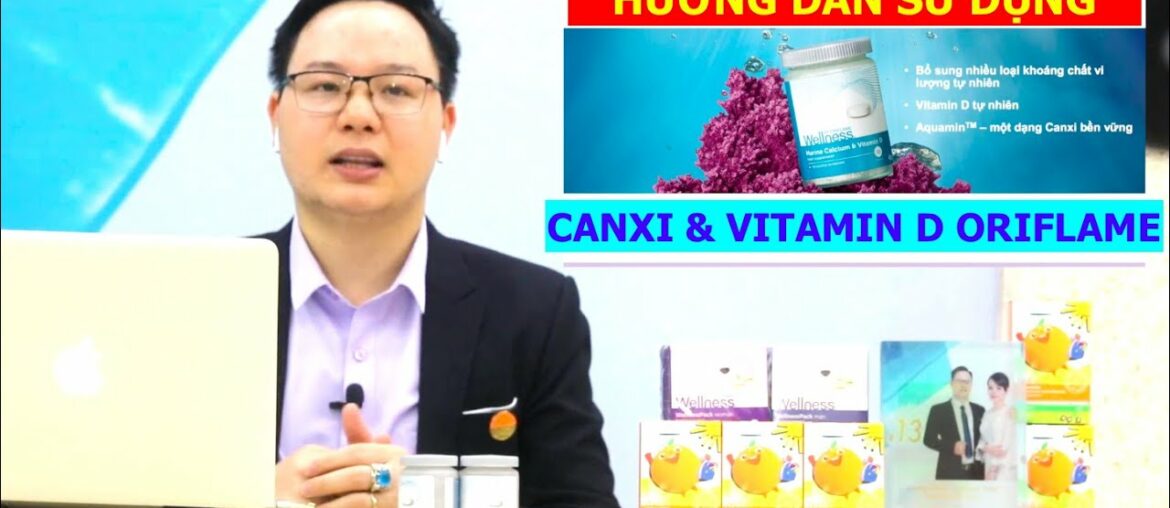 Hướng dẫn sử dụng dòng Canxi và Vitamin D tại Oriflame Hiệu Quả - Nguyễn Thành Long TV