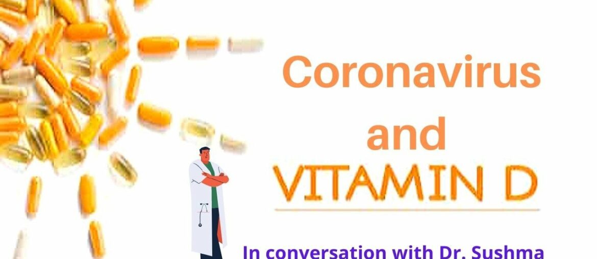 Can Vit D prevent & help treat Coronavirus? With Dr Sushma Rawat, MD, Vit D Expert & Holistic Doctor