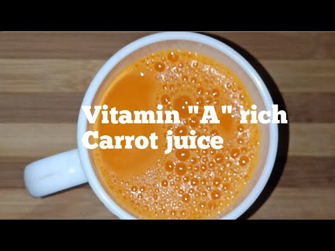 Vitamin 'A' rich  carrot juice