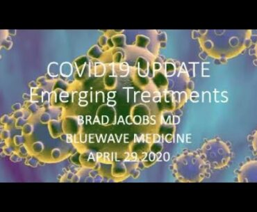 DrBrad Covid 19 Update Apr 29 - Accurate Antibody Tests, Treatments (Remdesivir, Vitamin C etc), SIP