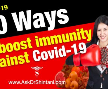 10 ways to boost immunity against Covid-19