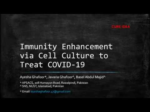 Immunity Enhancement via Cell Culture to Treat COVID-19