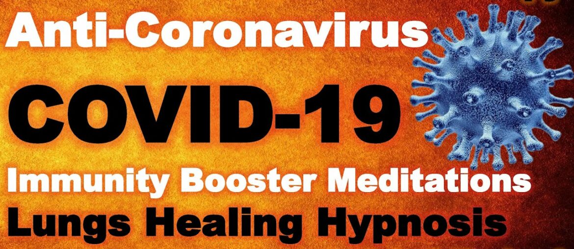 COVID-19: Anti-CoronaVirus Sound Therapy | Binaural Beats Immunity Booster | Lungs Healing | #204