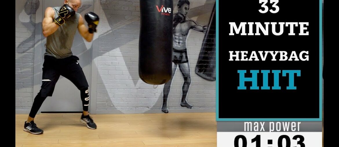33 Minute Boxing  Heavy Bag HIIT