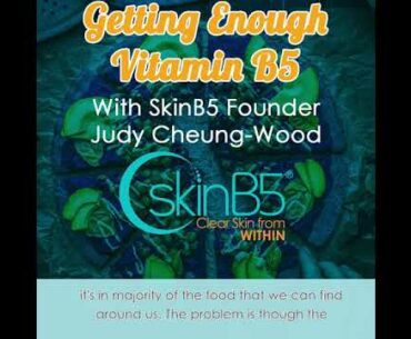 Getting Enough Vitamin B5 - Wellness Couch Go Vita Podcast with Judy from SkinB5