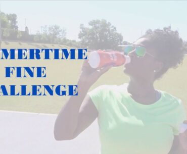 SUMMERTIME FINE FITNESS CHALLENGE