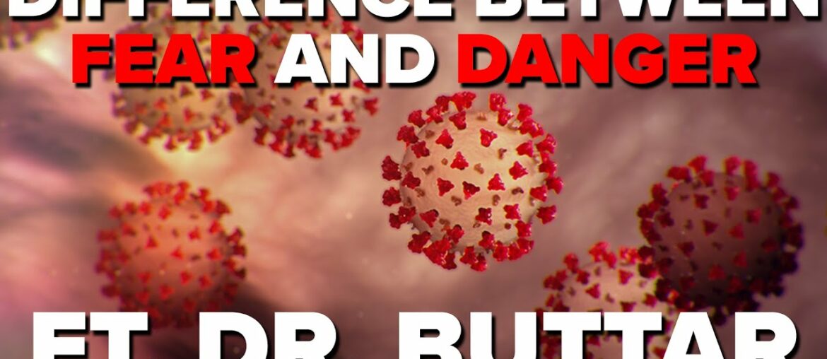 Difference Between Danger and Fear ft. Dr. Buttar