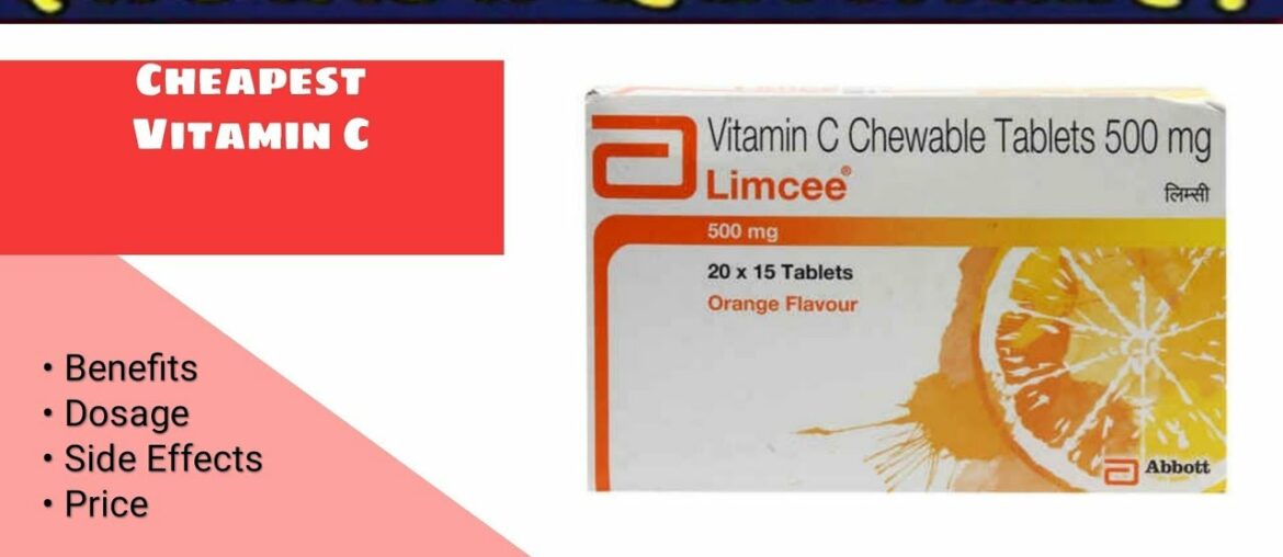 Limcee Tablet : Vitamin C Benefits , Dosage and Side Effect Review in ( हिंदी में )