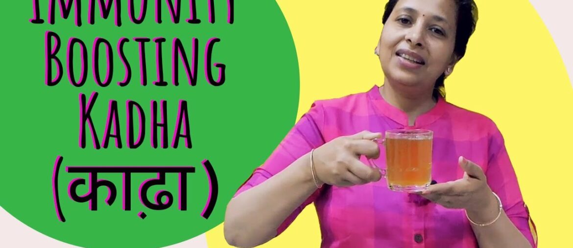 Immunity booster Kadha during Coronavirus | इम्युनिटी बढ़ाने वाला काढ़ा | Healthy drink during COVID