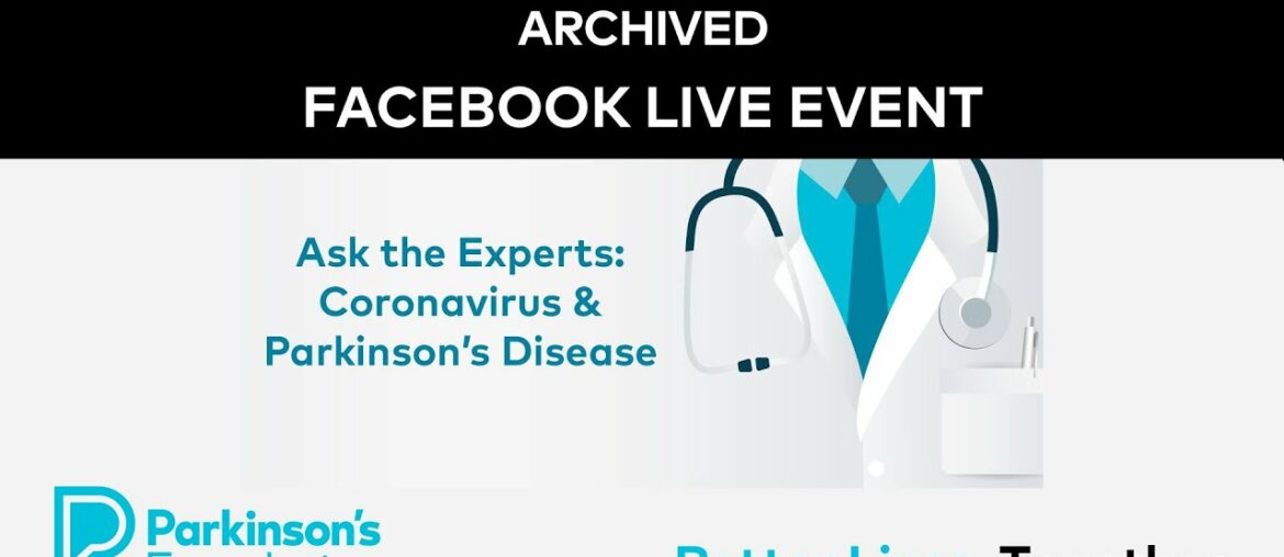 Ask the Experts: Coronavirus and Parkinson's disease