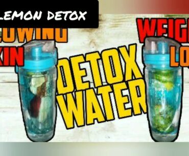 DETOX WATER FOR GLOWING SKIN, WEIGHT LOSS, HEALTHY BODY, AND FITNESS | TheContentBug