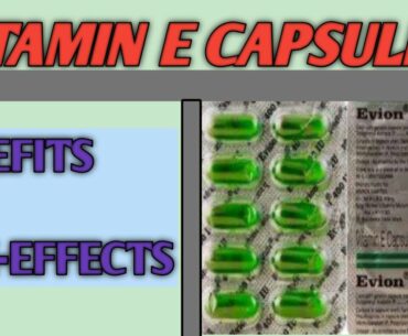 Evion 400: Vitamin E Capsules Uses, Side Effects of Taking Evion 400 In Hindi