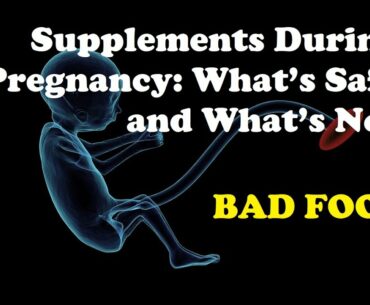 Supplements During Pregnancy: What’s Safe and What’s Not