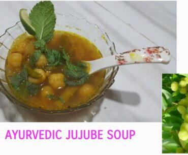 Ayurvedic Jujube Soup | COVID 19 Immunity Booster | Special Vegetable Soup | Royal Chefs of Tripura