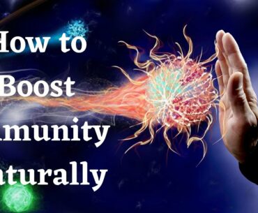 BOOST IMMUNE SYSTEM-How to boost immunity-CORONAVIRUS-How to increase immunity naturally