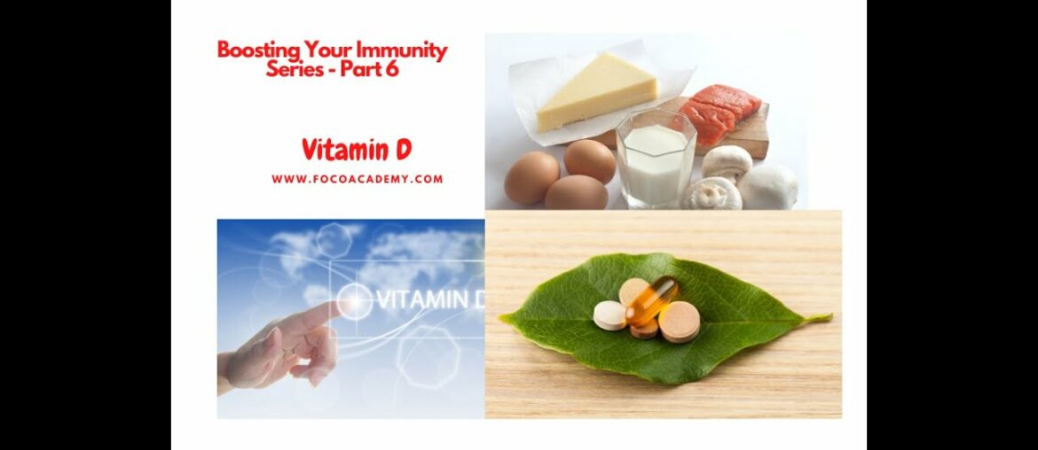 Boosting Your Immunity -6 Vitamin D Deficiency may Lower Immune System