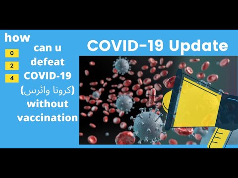 how can u defeat COVID-19 without vaccination | How to Increase immune system | کرونا سے کیسے بچیں