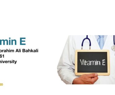 Vitamin E presentation for nutrition department , Jazan University  3rd year medical collage :) .