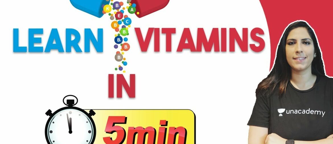 Learn Vitamins In 5 Minutes | Biology | Mnemonics | CBSE | Unacademy Class 11 & 12 | Chhavi Ma'am