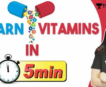 Learn Vitamins In 5 Minutes | Biology | Mnemonics | CBSE | Unacademy Class 11 & 12 | Chhavi Ma'am