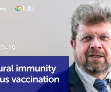 COVID-19: natural immunity versus vaccination | Andreas Radbruch, DRFZ