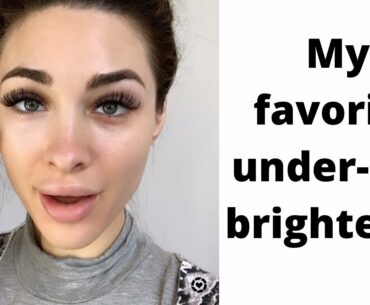 Favorite under eye brightener concealer makeup product tutorial review