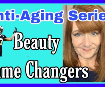 Beauty Game Changers| Anti-Aging Series Part 1| eSalon| Tatcha| Bite Beauty| Good molecules