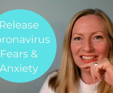 Covid-19 EFT Tapping for Anxiety & Fear - Support Your Immune System