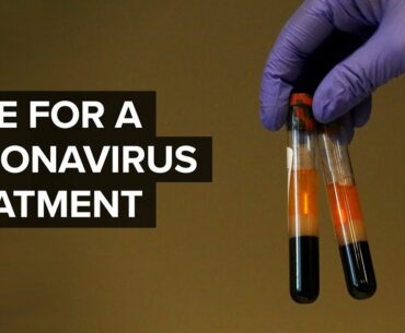 Why Economic Recovery May Depend On A Coronavirus Treatment