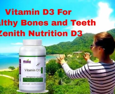 zenith nutrition vitamin D3  I Vitamin D3 supplement Benefits