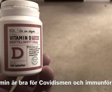 Vitamin D för Covidismen och Immunförsvaret