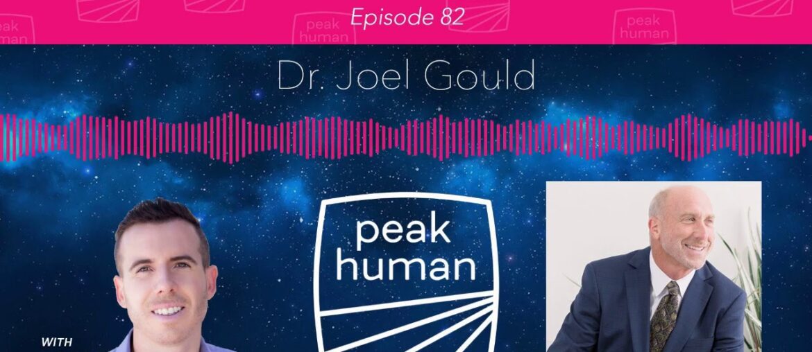 Vitamin D, Sunlight, the Immune System, and Coronavirus w/ Dr. Joel Gould - Peak Human